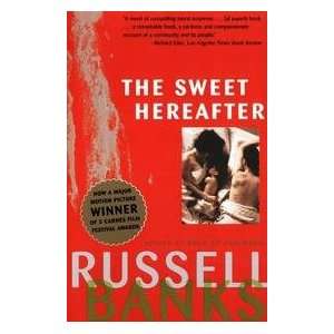  The Sweet Hereafter Russell Banks Books