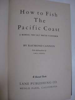 1954 HOW TO FISH THE PACIFIC COAST   MANUAL ILLUSTRATED  