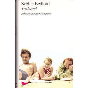  TREIBSAND (9783865550309) Sybille Bedford Books