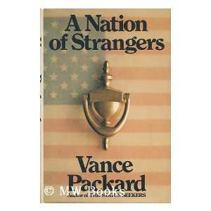  A Nation of Strangers Vance Packard Books