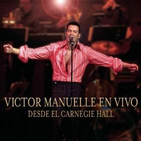  Victor Manuelle Desde El Carnegie Hall Victor Manuelle 
