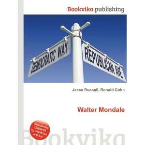  Walter Mondale Ronald Cohn Jesse Russell Books