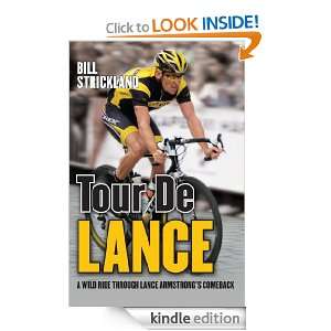 Tour de Lance Bill Strickland  Kindle Store