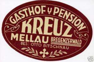 Hotel Kreuz   MELLAU AUSTRIA   Early Luggage Label 1930  