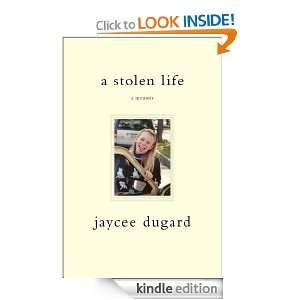 Stolen Life Jaycee Dugard  Kindle Store