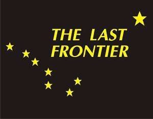 THE LAST FRONTIER Funny T Shirt Alaska State NickName  