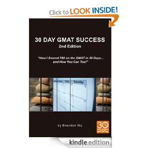30 Day GMAT Success 2nd Edition Brandon Wu, Laura Pepper  