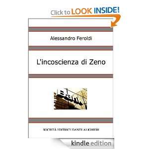 incoscienza di Zeno (Italian Edition) Alessandro Feroldi  