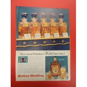  Wedding whiskey, 40s Print Ad .(Decanters 4,5,6 and11 years old 