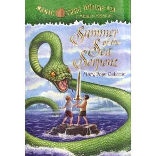  Summer of the Sea Serpent (Magic Tree House, No. 31 
