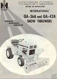 IH Cub Cadet Snow Thrower QA 36A QA 42A Operator Manual  