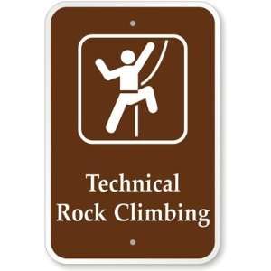  Technical Rock Climbing (with Graphic) Diamond Grade Sign 