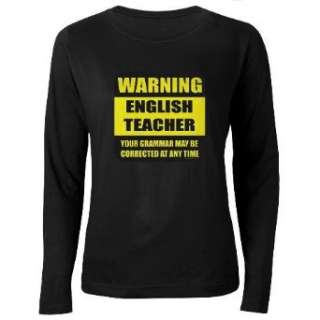  Warning english teacher sign Womens Long Sleeve D Funny 