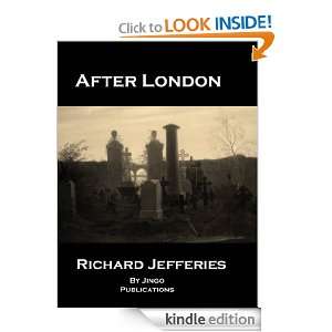 After London or Wild England (Annotated   By Jingo Publications 